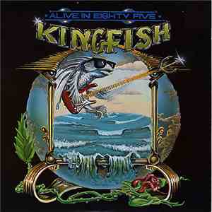 Kingfish - Alive In Eighty Five download free