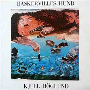 Kjell Höglund - Baskervilles Hund download free