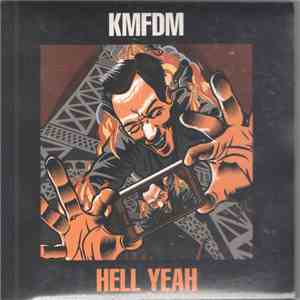 KMFDM - Hell Yeah download free