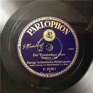 Königlich Holländische Militärkapelle - Der Troubadour Fantasie download free