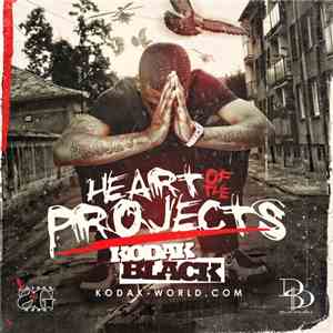 Kodak Black - Heart Of The Projects download free