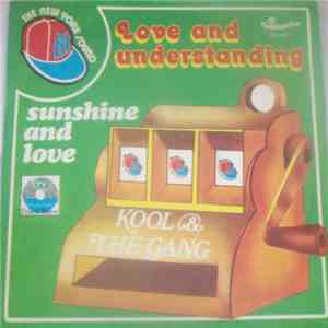 Kool And The Gang - Love And Understanding (Come Together) download free