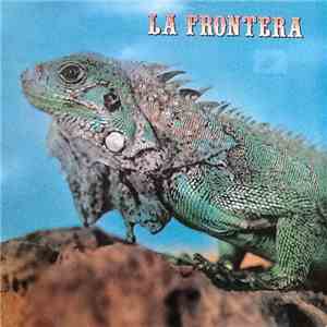 La Frontera - La Frontera download free