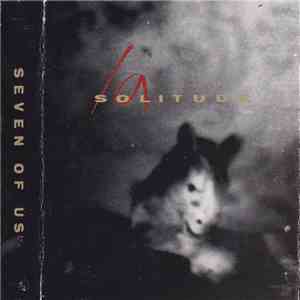 La Solitude - Seven Of Us download free