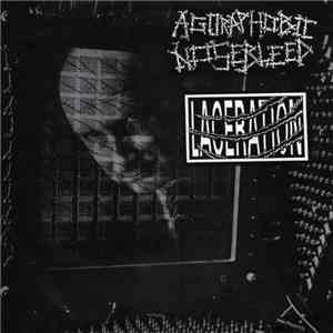 Laceration  / Agoraphobic Nosebleed - Laceration / Agoraphobic Nosebleed download free
