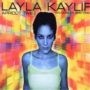 Layla Kaylif - Apricot Time download free