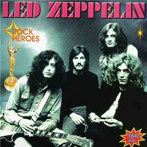 Led Zeppelin - Rock Heroes download free