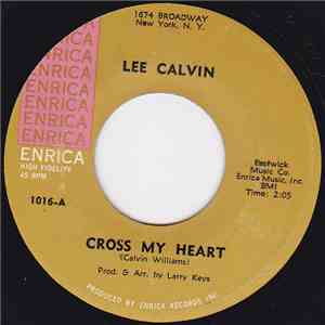 Lee Calvin - Cross My Heart / Do You Like It download free