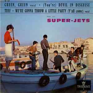 Les Super-Jets - Green, Green download free