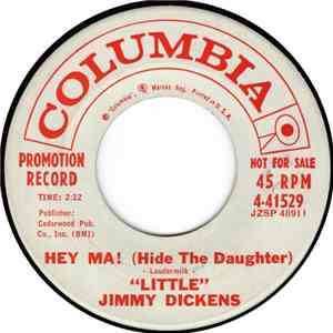 Little Jimmy Dickens - Hey Ma! (Hide The Daughter) / Hot Tears download free