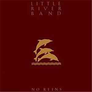 Little River Band - No Reins download free