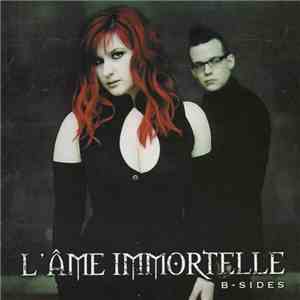 L'Âme Immortelle - B-Sides download free