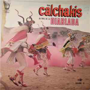 Los Calchakis - Los Calchakis Au Pays De La Diablada - Volume 10 download free