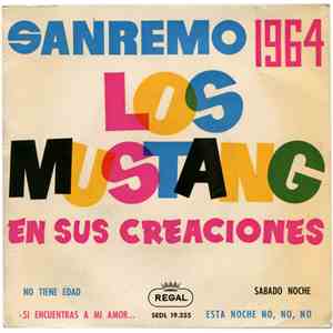 Los Mustang - Sanremo 1964 - Los Mustang En Sus Creacciones download free