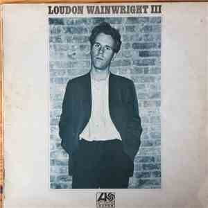 Loudon Wainwright III - Loudon Wainwright III download free