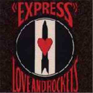 Love And Rockets - Express download free