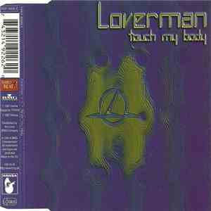 Loverman  - Touch My Body download free