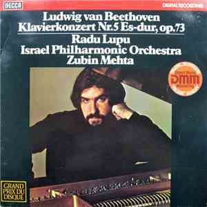 Ludwig van Beethoven, Radu Lupu, Israel Philharmonic Orchestra, Zubin Mehta - Klavierkonzert Nr. 5 Es-dur, Op. 73 download free