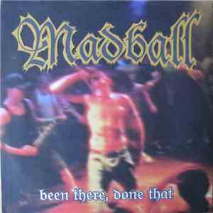 Madball - Been There, Done That download free