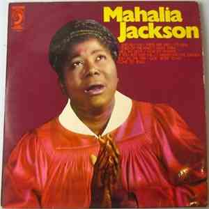 Mahalia Jackson - Mahalia Jackson download free