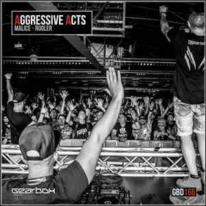 Malice  & Rooler - Aggressive Acts download free