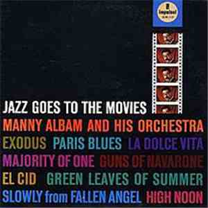 Manny Albam And His Orchestra - Jazz Goes To The Movies download free