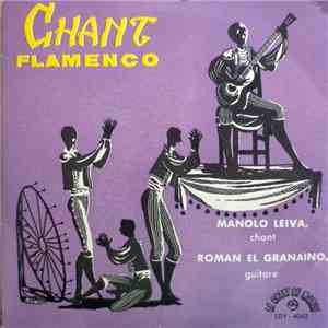 Manolo Leiva, Roman El Granaino - Chant Flamenco download free