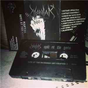 Mantak  - Spit At The Gods download free