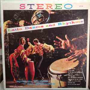 Manuel Rivera And His Orchestra - Latin Dances And Rhythms download free