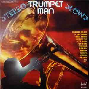 Mario Cavallero Et Son Orchestre - Trumpet Man "Slows" download free