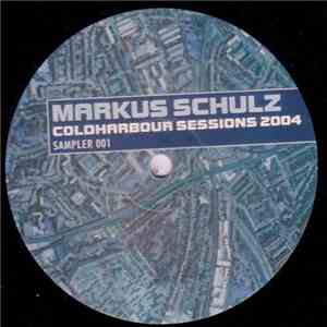 Markus Schulz - Coldharbour Sessions 2004 (Sampler 001) download free
