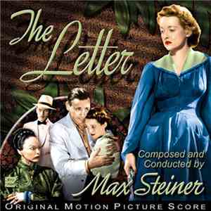 Max Steiner - The Letter download free