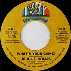 M-D-L-T- Willis - What's Your Game? / Runnin' And Pushin' download free