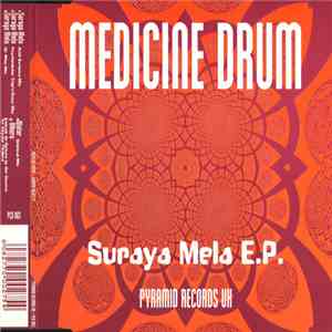 Medicine Drum - Suraya Mela E.P. download free