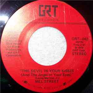 Mel Street - The Devil In Your Kisses (And The Angel In Your Eyes) download free
