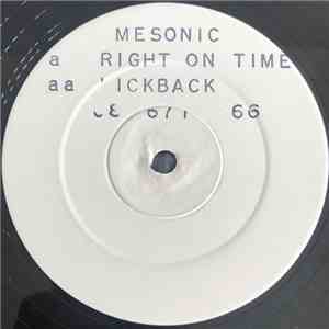Mesonic - Right On Time / Kickback download free