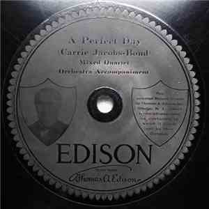 Metropolitan Quartet / Elizabeth Spencer And Vernon Archibald - A Perfect Day / Somewhere A Voice Is Calling download free