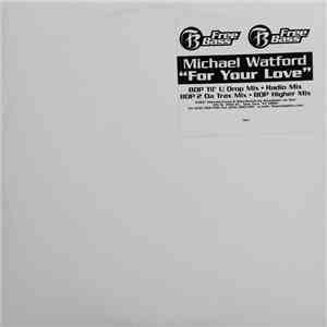 Michael Watford - For Your Love download free