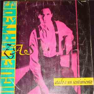 Miguel Mateos - Zas - Atado A Un Sentimiento download free