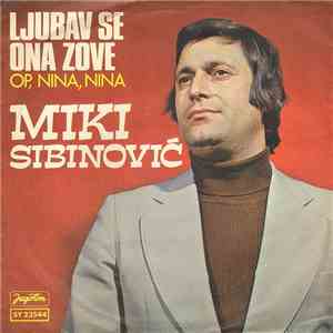 Miki Sibinović - Ljubav Se Ona Zove download free