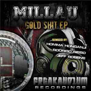 Millau - Gold Shit download free