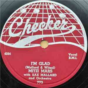 Mitzi Mars With Sax Mallard And Orchestra - I'm Glad / Roll 'Em download free