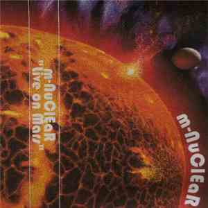 M-Nuclear - Live On Mars download free