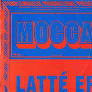 Mocca - Latté EP (Part 2) download free