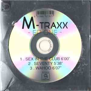 M-Traxx  - EP One download free