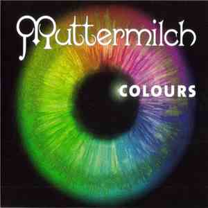 Muttermilch - Colours download free