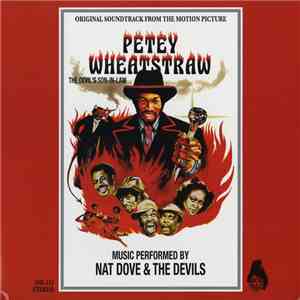 Nat Dove & The Devils - Petey Wheatstraw - The Devil's Son-In-Law (Original Soundtrack From The Motion Picture) download free
