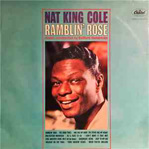 Nat King Cole - Ramblin' Rose download free