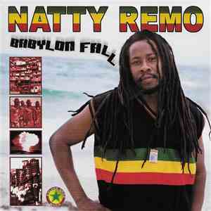 Natty Remo - Babylon Fall download free