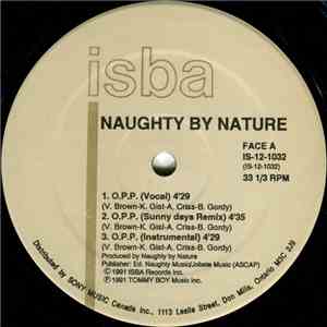 Naughty By Nature - O.P.P. / Wickedest Man Alive download free